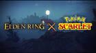 Mod Elden Ring X Pokémon Scarlet une las dos sagas