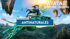 Antinaturales en Avatar: Frontiers of Pandora