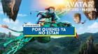 Por quienes ya no están en Avatar: Frontiers of Pandora