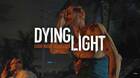 Dying Light cumple 5 años