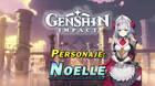 Noelle en Genshin Impact: Cómo conseguirla y habilidades