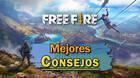 Free Fire: Los MEJORES consejos para ganar partidas y sobrevivir