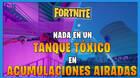 Fortnite - D�nde encontrar el tanque t�xico en Acumulaciones Airadas