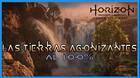 Horizon Forbidden West: Las tierras agonizantes al 100%