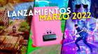Lanzamientos destacados de marzo de 2022.