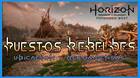 Horizon Forbidden West: TODOS los Puestos rebeldes y ubicaci�n