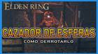 Cazador de esferas en Elden Ring: C�mo derrotarlo y recompensas