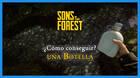 Sons of the Forest: Conseguir la botella para guardar agua (Localizaci�n)