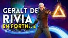 Ya disponible la skin de Geralt de Rivia en Fortnite.