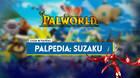 Suzaku en Palworld: Localizaci�n, c�mo conseguirlo, habilidades, objetos y detalles
