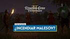 Kingdom Come Deliverance 2: �Deber�as incendiar Malesov o salvar a los inocentes?