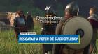 Kingdom Come Deliverance 2: C�mo encontrar al cautivo Peter y a qu� bando apoyar