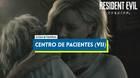Centro de pacientes (VII) al 100% en Resident Evil Requiem