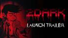 2Dark, del creador de Alone in the Dark, presenta su tráiler de lanzamiento