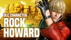 Rock Howard hace su debut en The King of Fighters XIV como DLC