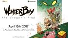 Wonder Boy: The Dragon's Trap se lanza en consolas el 18 de abril