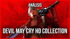 Videoanálisis de Devil May Cry HD Collection