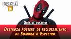 Desaf�o Fortnite: Desfigura carteles de ESPECTRO o SOMBRA - LOCALIZACI�N