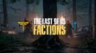 Facciones The Last of Us Parte 2