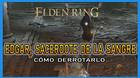 Edgar, Sacerdote de la Sangre en Elden Ring: C�mo derrotarlo y recompensas