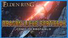 Drag�n liche Fortissax en Elden Ring: C�mo derrotarlo y recompensas