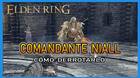Comandante Niall en Elden Ring: C�mo derrotarlo y recompensas