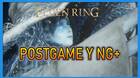 Elden Ring: Postgame y NG+, c�mo funcionan y qu� puedes hacer