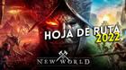 Planes de New World para el 2022
