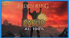 Elden Ring: Caelid al 100% y mapa