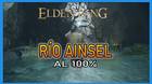 Elden Ring: R�o Ainsel al 100% y mapa