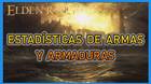 Elden Ring: Estad�sticas de armas - �Qu� significa cada valor?