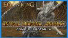 Antigua dragona Lansseax en Elden Ring: C�mo derrotarla y recompensas