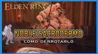 Noble sacrodermo en Elden Ring: C�mo derrotarlo y recompensas