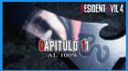Capítulo 11 al 100% en Resident Evil 4 Remake