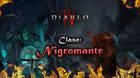 Nigromante en Diablo 4: Atributos, mejores habilidades, builds y consejos