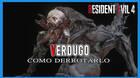 Resident Evil 4 Remake: Cmo matar al Verdugo