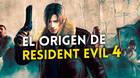 El curioso origen de Resident Evil 4