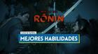 Rise of the Ronin: Cuáles son las mejores habilidades para desbloquear primero