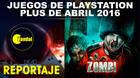 Ya están disponibles los juegos de PS Plus para abril