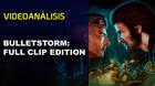 Vandal TV: Videoanálisis de Bulletstorm: Full Clip Edition