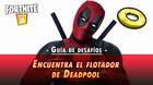 Desaf�o Fortnite: Encuentra la colchoneta de Deadpool - SOLUCI�N