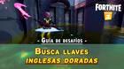 Desaf�o Fortnite: Busca diferentes llaves para tubos dorados - Localizaci�n