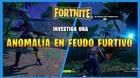 Fortnite: dónde encontrar la anomalía de Feudo Furtivo