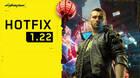 Ya disponible el nuevo parche 1.22 de Cyberpunk 2077.