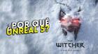 CD Projekt Red explica el motivo por el que el nuevo The Witcher está siendo desarrollado con Unreal Engine 5