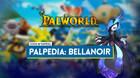 Bellanoir en Palworld: Localización, cómo conseguirlo, habilidades, objetos y detalles