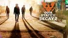 Todas las Habilidades en State of Decay 2