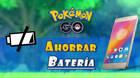 C�mo ahorrar bater�a jugando a Pok�mon Go: Todos los consejos