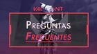 Valorant: Preguntas frecuentes y resolución de problemas