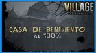 Resident Evil 8 Village: Casa de Beneviento al 100%